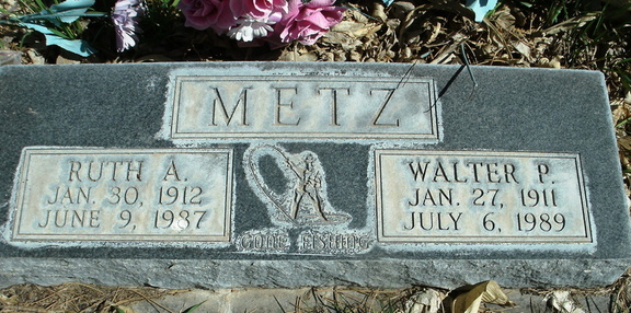 Metz, Ruth A. & Walter P.