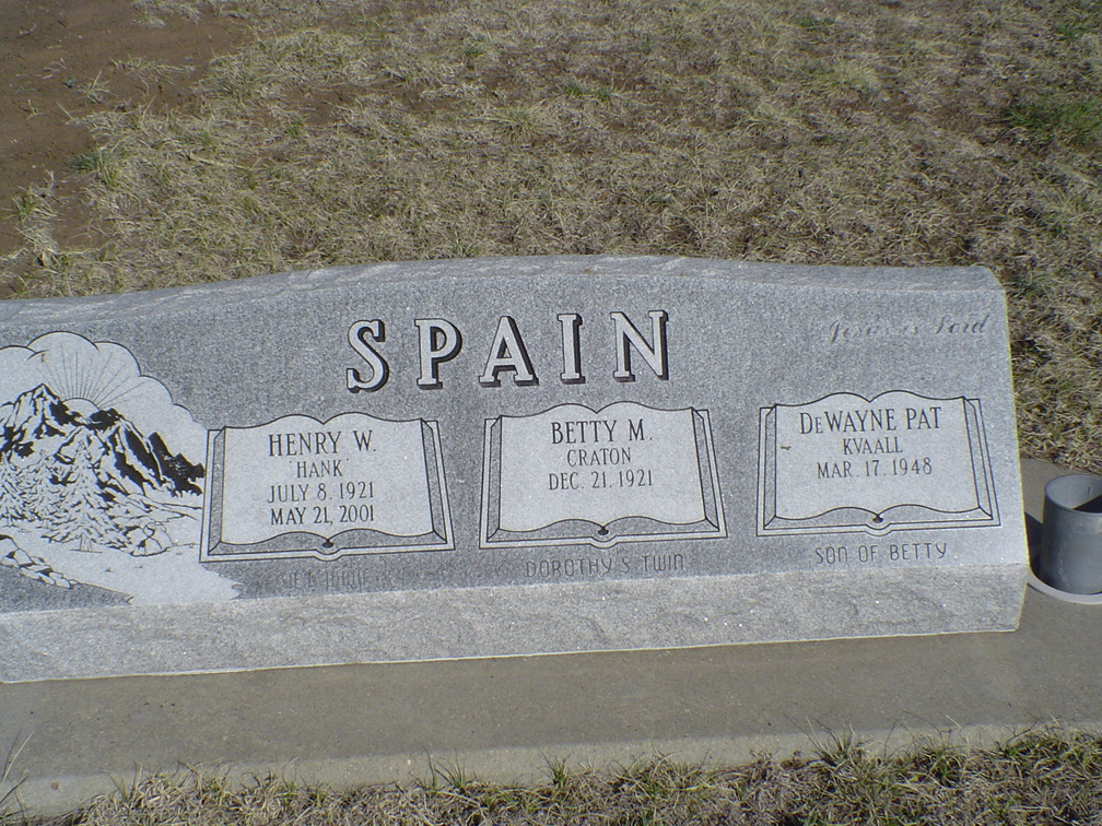 Spain, Henry W. "Hank" & Betty M. (Craton) & DeWayne Pat Kvaall